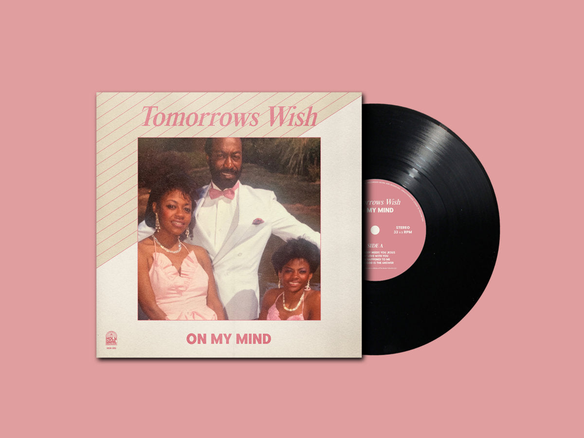 Tomorrows Wish - On My Mind