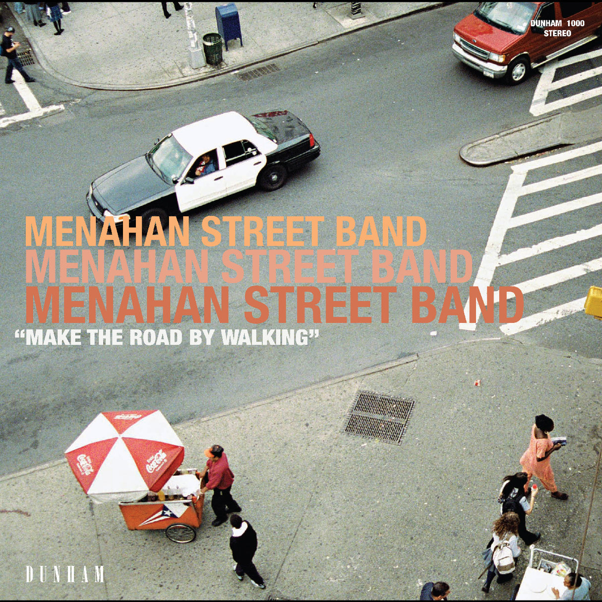 Menahan Street Band - Make The Road