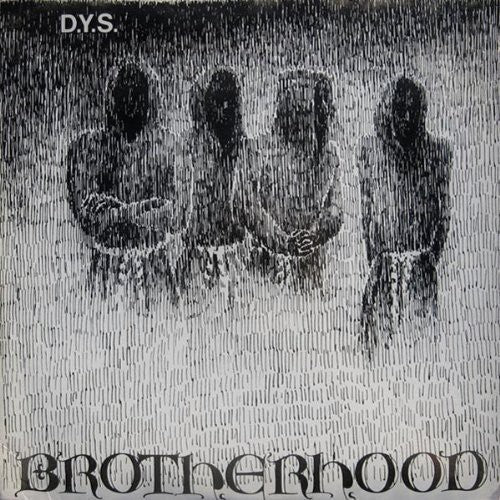 D.Y.S. - Brotherhood