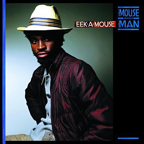 Eek-A-Mouse - Mouse & the Man