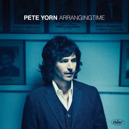 Yorn, Pete - Arrangingtime