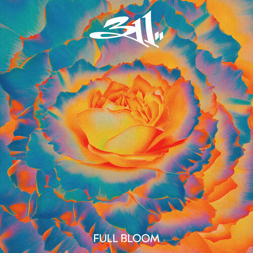 311 - Full Bloom 2