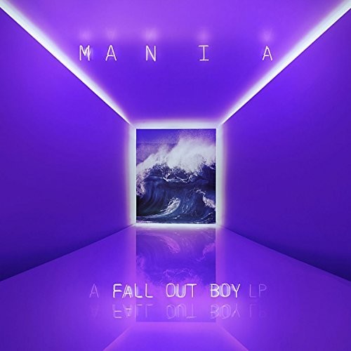 Fall Out Boy - Mania