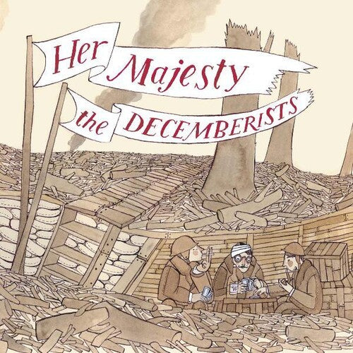 Decemberists, The - Her Majesty