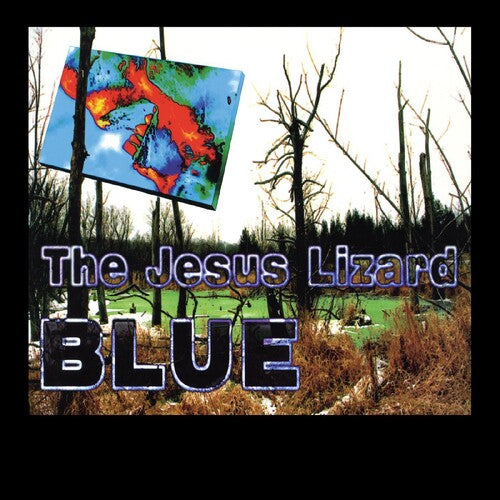 Jesus Lizard - Blue