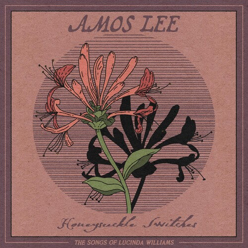 Lee, Amos - Honeysuckle Switches