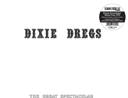 Dixie Dregs - The Great Spectacular