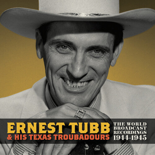 Tubb, Ernest - World Broadcast Recordings 1944/1945