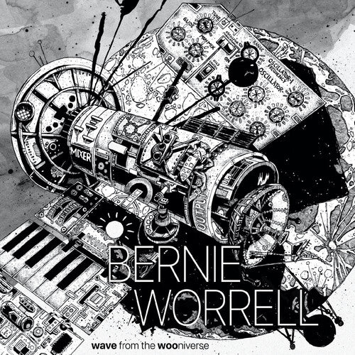 Worrell, Bernie - Wave from the WOOniverse