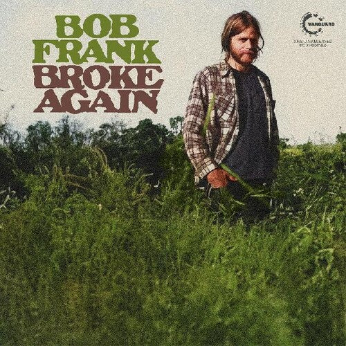 Frank, Bob - Broke Again-Unreleased Recordings