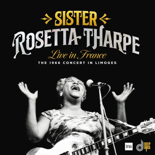 Tharpe, Sister Rosetta - Live in France 1966