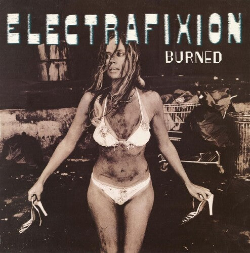 Electrafixion - Burned