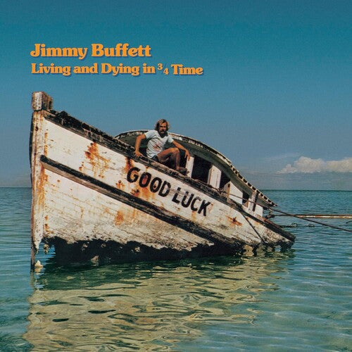 Buffett, Jimmy - Living And Dying In 3/4 Time