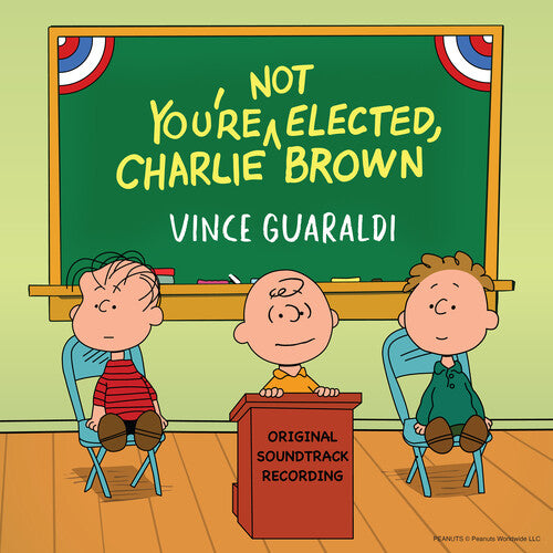 Guaraldi, Vince - You're Not Elected, Charlie Brown