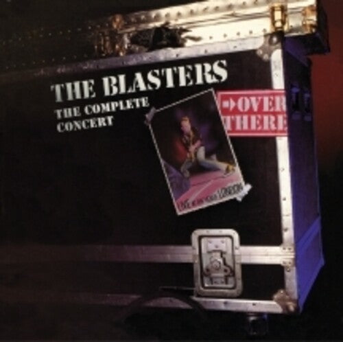 Blasters - Over There: Live London, 1982