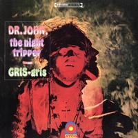 Dr John - Gris Gris