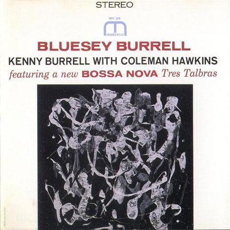 Burrell, Kenny - Bluesey Burrell