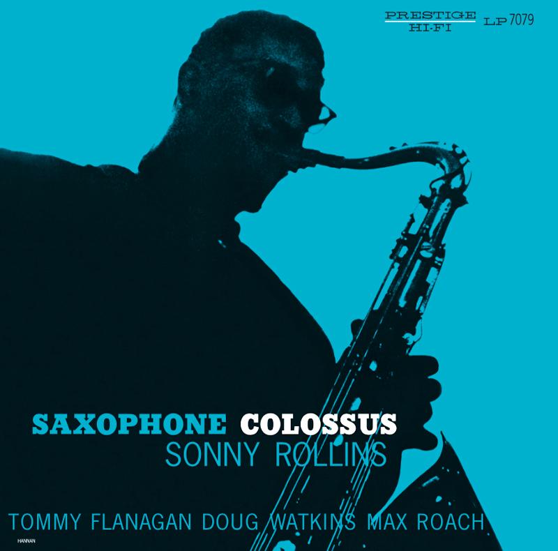 Rollins, Sonny - Saxophone Colossus