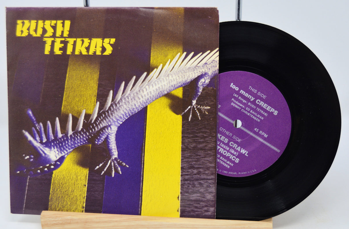 Bush Tetras - Too Many Creeps