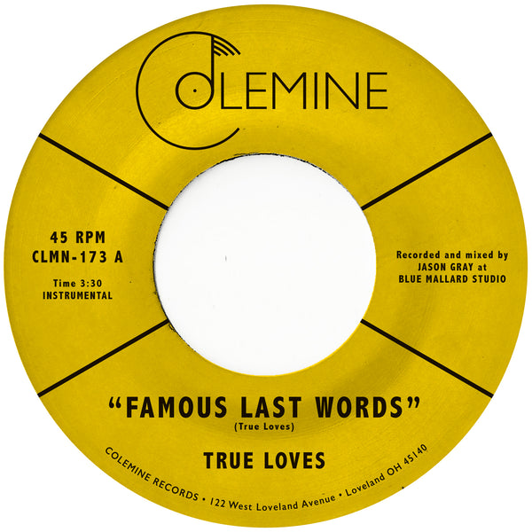 True Loves - Famous Last Words