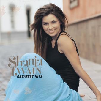 Twain, Shania - Greatest Hits