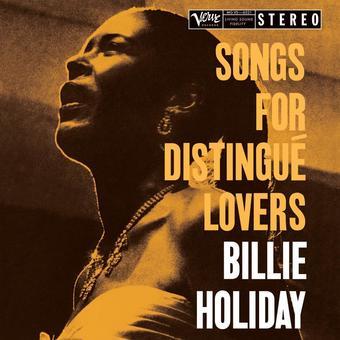 Holiday, Billie - Songs For Distingue Lovers