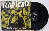 Rancid - Honor Is All