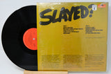 Slade - Slayed?