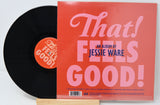 Ware, Jessie - That! Feels Good!