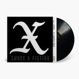 X - Smoke & Fiction