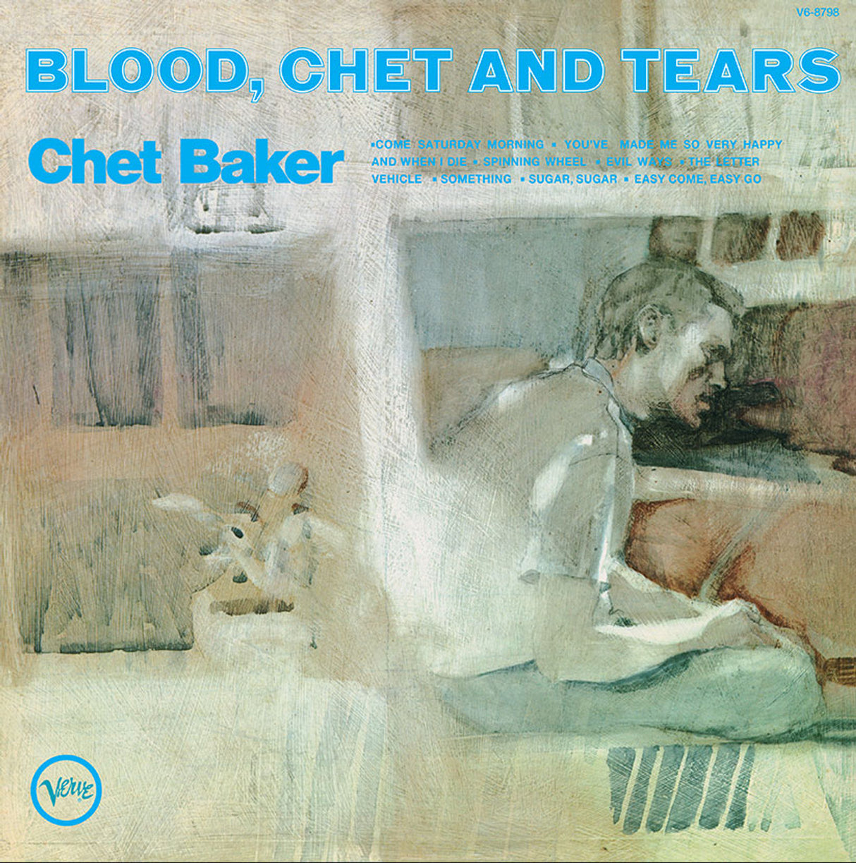 Baker, Chet - Blood, Chet And Tears