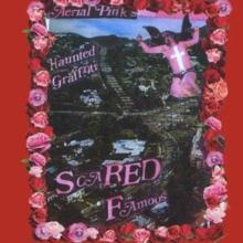 Ariel Pink - Scared Famous/ FF