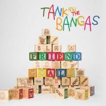 Tank & The Bangas - Friend Goals