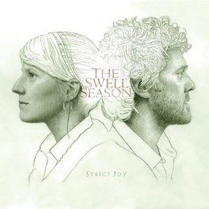 Swell Season - Strict Joy