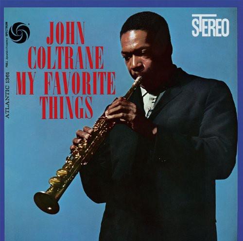 Coltrane, John - My Favorite Things