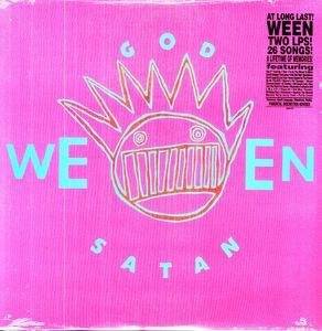 Ween - God Ween Satan