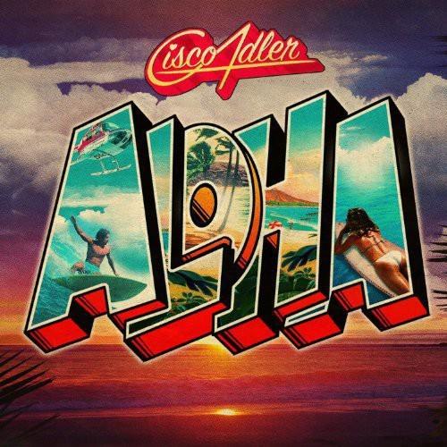 Adler, Cisco - Aloha