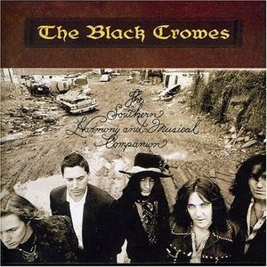 Black Crowes - Southern Harmony