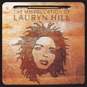 Hill, Lauryn - Miseducation Of