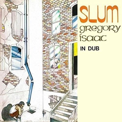 Isaacs, Gregory - Slum in Dub