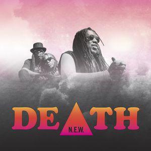 Death - N.E.W.