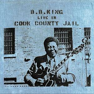 King, BB - Live Cook County Jail