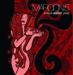 Maroon 5 - Songs About Jane