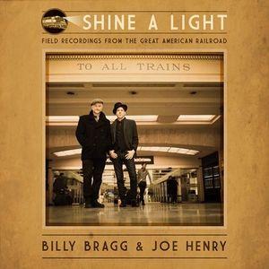 Bragg, Billy - Shine A Light