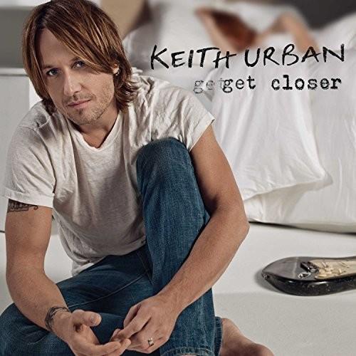 Urban, Keith - Go Get Closer