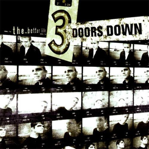 3 Doors Down - The Better Life