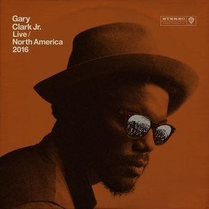 Clark, Gary Jr - Live In North America 2016