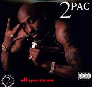 2Pac - All Eyes On Me