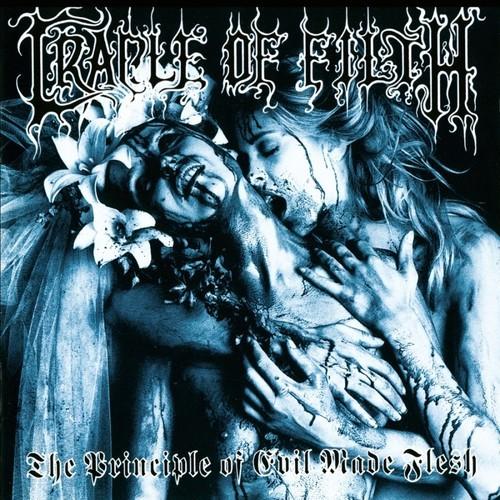 Cradle Of Filth - The Principle Of Evil Made Flesh