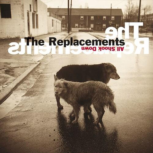 Replacements, The - All Shook Down